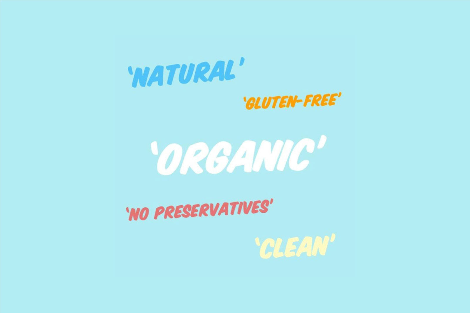 Navigating the World of All-Natural, Clean Labels